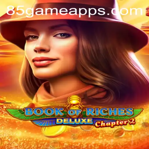 Unveiling the Book of Riches Deluxe Chapter 2: A New Era of Gaming