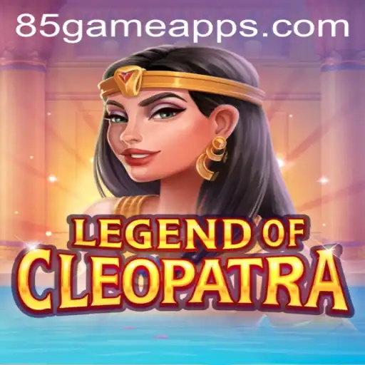Discover the Mystique of LegendOfCleopatra in 85.Game