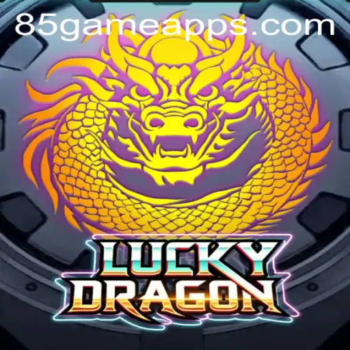 Exploring LuckyDragon: The Thrilling World of 85.Game